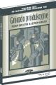 Gniazdo produkcyjne. Przepływ jednej sztuki dla zespołów roboczych.